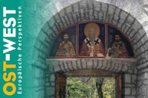 Das Umschlagbild der Ausgabe 1/2020 der Zeitschrift OWEP (OST-WEST. Europäische Perspektiven) zeigt das Portal des Klosters in Cetinje (Montenegro)