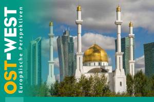 Umschlagbild des neuen OWEP-Heftes mit der Nur-Astana-Moschee in Nur-Sultan (bis 2019: Astana), der Hauptstadt Kasachstans.