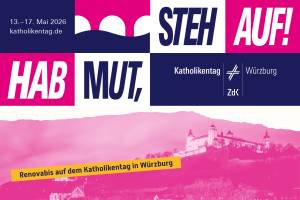 Katholikentag Würzburg - Logo und Plakat